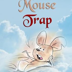 A Mouse Trap